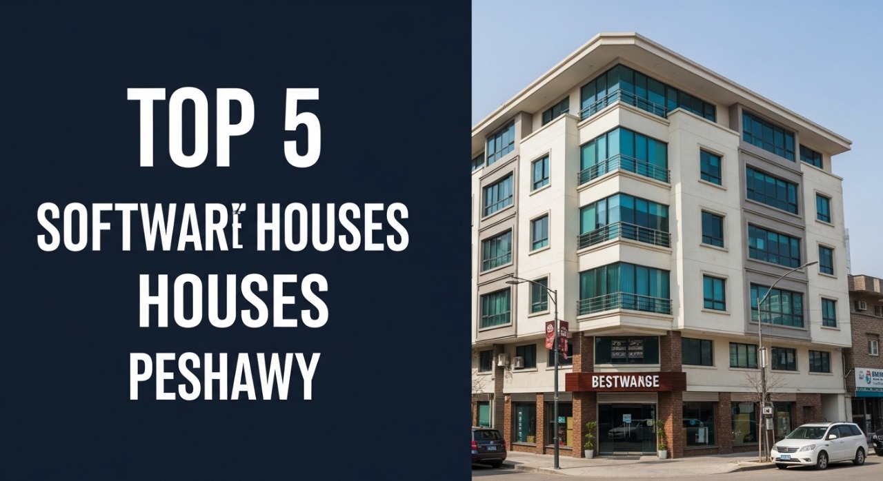 Top 5 best software house in peshawar
