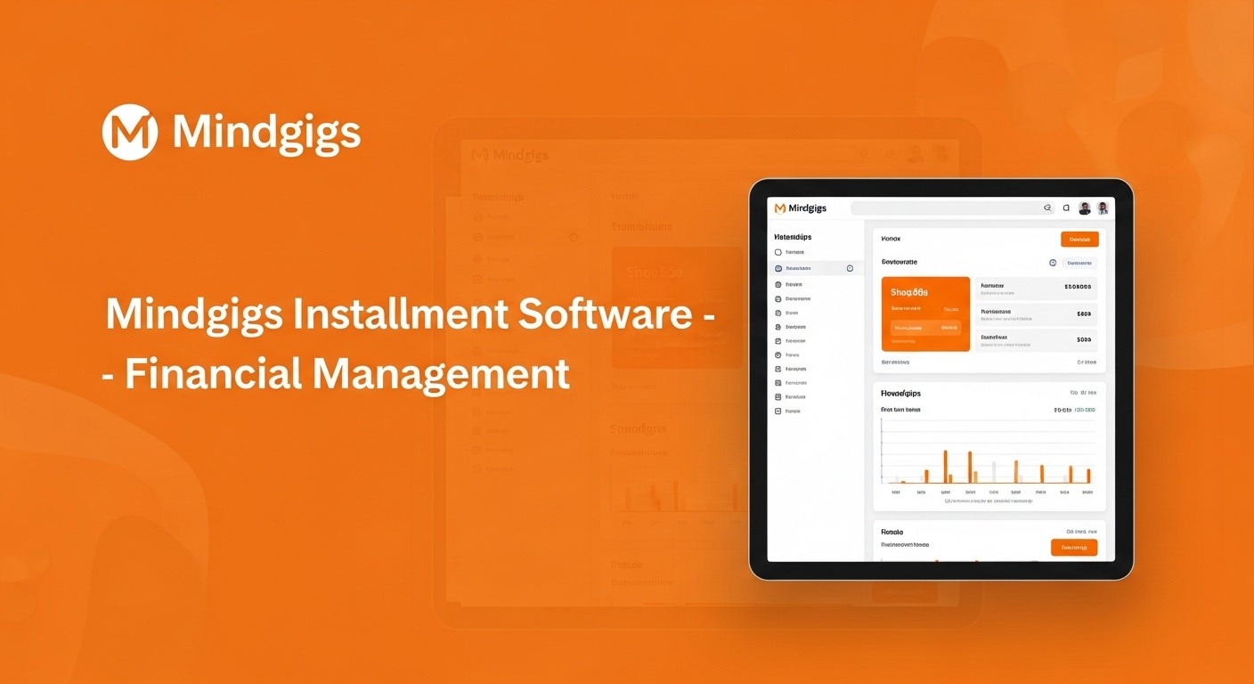 Mindgigs Installment Software-Financial Management
