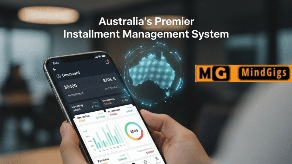 Australia's Premier Installment Management System