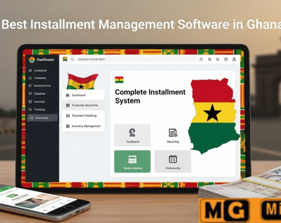 Best installment Management Software in Ghana Complete Installment System
